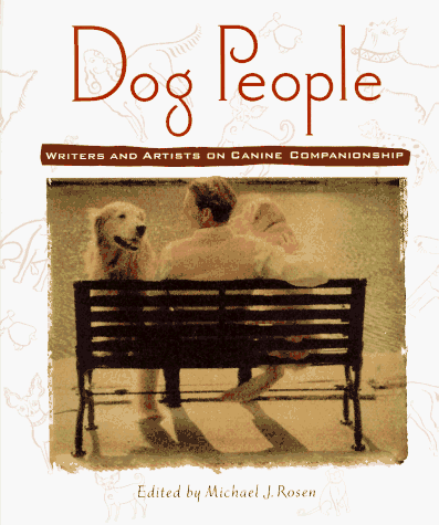9781885183170: Dog People: Writers and Artists on Canine Companionship