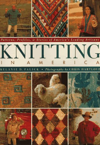Beispielbild fr Knitting in America: Patterns, Profiles, and Stories of America's Leading Artisans (inscribed) zum Verkauf von Second Story Books, ABAA