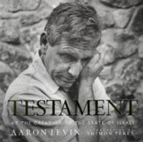 9781885183941: Testament: At the Creation of the State of Israel