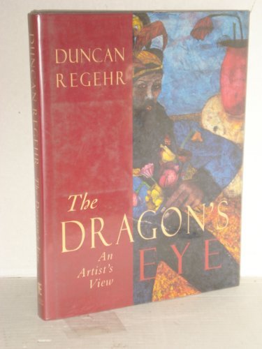 Beispielbild fr The Dragon's Eye: An Artist's View zum Verkauf von Books of the Smoky Mountains