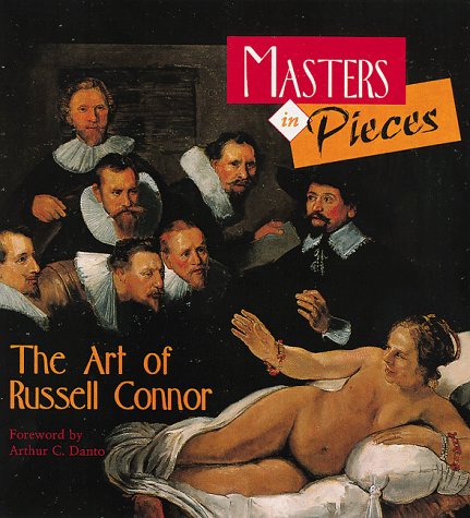 Beispielbild fr MASTERS IN PIECES THE ART OF RUSSELL CONNOR zum Verkauf von Cape Cod Booksellers