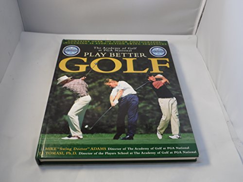 Beispielbild fr Play Better Golf zum Verkauf von Your Online Bookstore