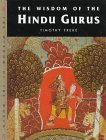 Beispielbild fr The Wisdom Of The Hindu Gurus (Wisdom of the Masters Series) zum Verkauf von M. W. Cramer Rare and Out Of Print Books