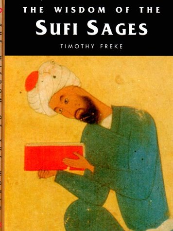 Stock image for Wisdom of the Sufi Sages (Wisdom of the Masters Series) for sale by Wonder Book