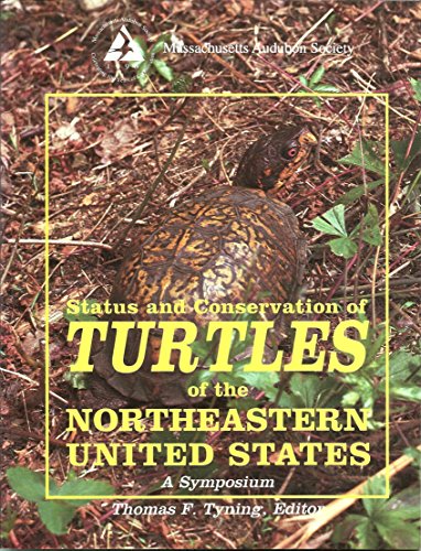 Stock image for Status and Conservation of Turtles of the Northeas for sale by N. Fagin Books