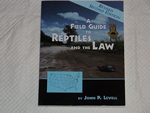 9781885209061: A Field Guide to Reptiles and the Law