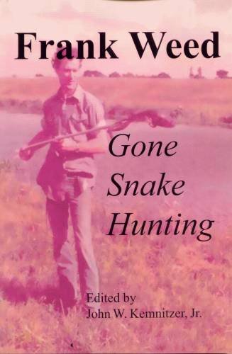 Imagen de archivo de Gone Snake Hunting a la venta por elizabeth's books