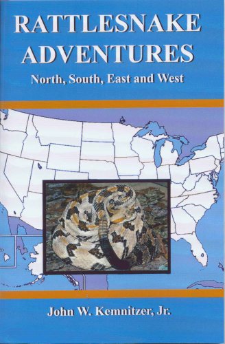 Stock image for Rattlesnake Adventures: North, South, East and West for sale by AardBooks