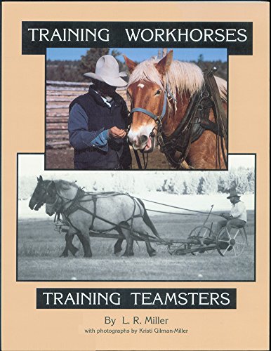 Imagen de archivo de Training Workhorses / Training Teamsters a la venta por Michael Knight, Bookseller