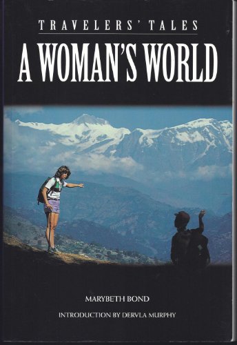 Beispielbild fr Travelers' Tales: A Woman's World zum Verkauf von Gulf Coast Books