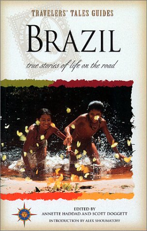 Beispielbild fr Travelers' Tales Brazil : True Stories zum Verkauf von Better World Books