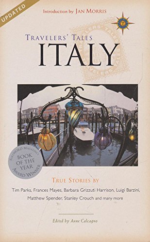 Beispielbild fr Travelers' Tales Italy: True Stories zum Verkauf von Wonder Book