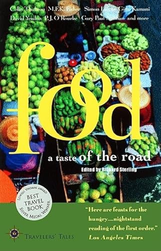 Imagen de archivo de Food: A Taste of the Road (Travelers' Tales Guides) a la venta por HPB-Movies