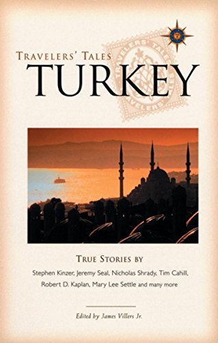 Stock image for Travelers Tales Turkey: True Stories for sale by SecondSale