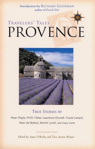 Stock image for Travelers' Tales Provence : True Stories for sale by Better World Books