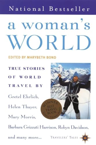 Stock image for A Woman's World : True Stories of Wolrd Travel for sale by Better World Books
