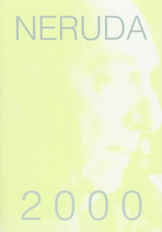 2000 (English and Spanish Edition) (9781885214119) by Neruda, Pablo; Schaaf, Richard