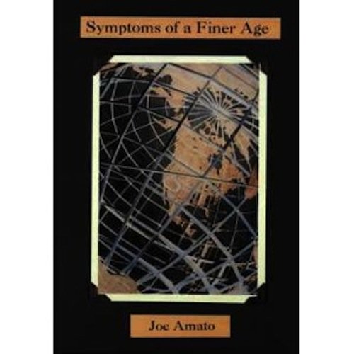 Stock image for Symptoms of a Finer Age for sale by Juniper Point Books