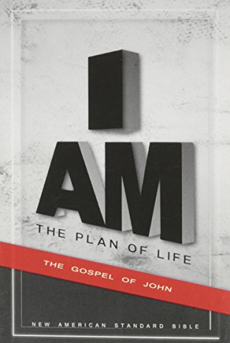 Stock image for New American Standard Plan of Life : Gospel of John for sale by Better World Books