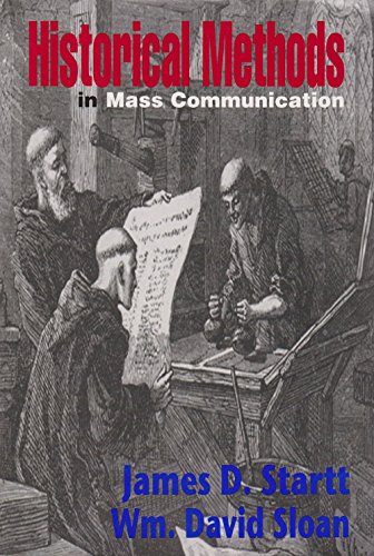Stock image for Historical Methods In Mass Communication for sale by Mr. Bookman
