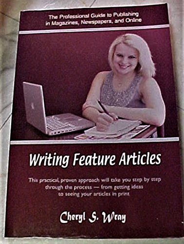 Stock image for Writing Feature Articles for sale by Books-FYI, Inc.