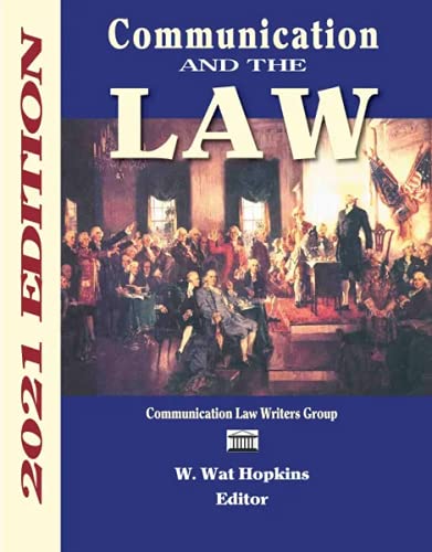 Stock image for Communication and the Law : 2021 Edition for sale by Better World Books