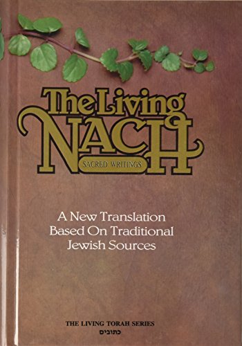 Stock image for The Living Nach: Vol. 3- Sacred Writings for sale by Signedbookman