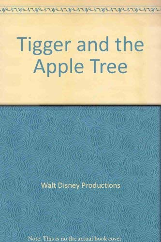 Beispielbild fr Tigger and the Apple Tree zum Verkauf von SecondSale