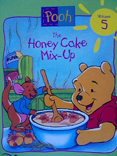 9781885222596: The Honey Cake Mix-Up (Disney's Out & About With Pooh, Vol. 5)