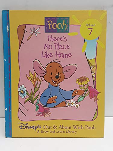 Stock image for There's No Place Like Home (Disney's Out & About With Pooh, Vol. 7) for sale by SecondSale
