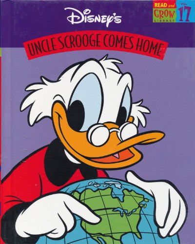 Imagen de archivo de Uncle Scrooge Comes Home (Disney's Read and Grow Library, Vol. 17) a la venta por SecondSale