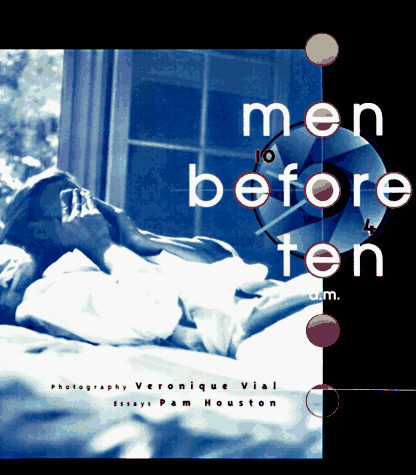 9781885223197: Men Before Ten A.M.