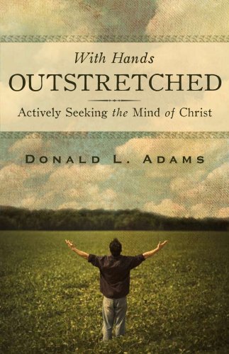 Stock image for With Hands Outstretched: Actively Seeking the Mind of Christ for sale by ThriftBooks-Dallas