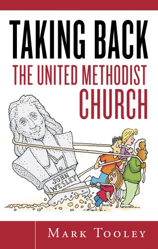 Stock image for Taking Back the United Methodist Church General Conference 2008 Update for sale by HPB-Ruby