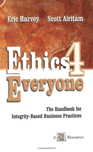 Ethics 4 Everyone (9781885228475) by Eric Harvey; Scott Airitam