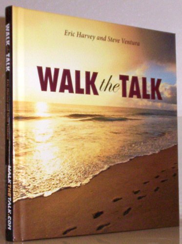 Imagen de archivo de Walk the Talk a la venta por Gulf Coast Books