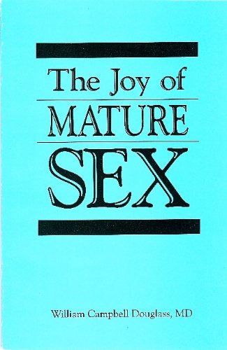 9781885236081: The Joy of Mature Sex