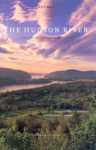 9781885254108: The Hudson River: From Tear of the Clouds to Manhattan