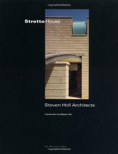 Stock image for Stretto House: Steven Holl Architects (One House) for sale by GoodwillNI