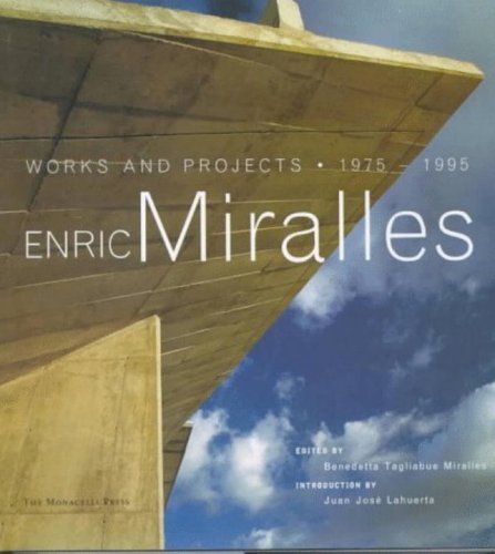 Stock image for Enric Miralles: Works and Projects 1975-1995 for sale by Salish Sea Books