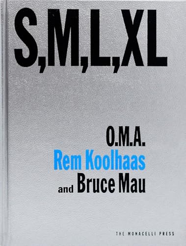 Imagen de archivo de S M L XL [Hardcover] Rem Koolhaas; Bruce Mau and Hans Werlemann a la venta por Lakeside Books