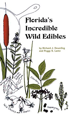Stock image for Floridas Incredible Wild Edibles for sale by Michael Lyons
