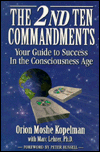 9781885261021: The Second Ten Commandments: A Guide to Success in the Age of Consciousness