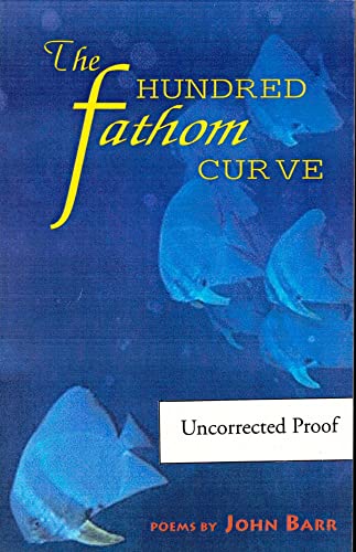 9781885266385: The Hundred Fathom Curve