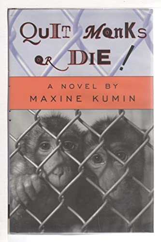 Beispielbild fr Quit Monks or Die: A Novel zum Verkauf von The Yard Sale Store