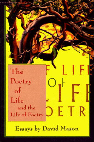 Stock image for The Poetry of Life : And the Life of Poetry for sale by Better World Books: West