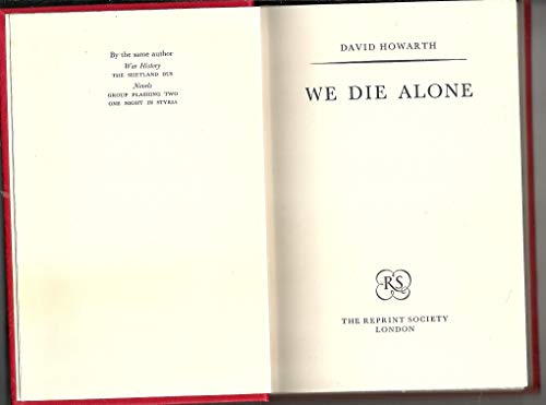 Stock image for We Die Alone for sale by ThriftBooks-Atlanta