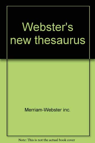 Beispielbild fr Webster's new thesaurus zum Verkauf von HPB-Diamond