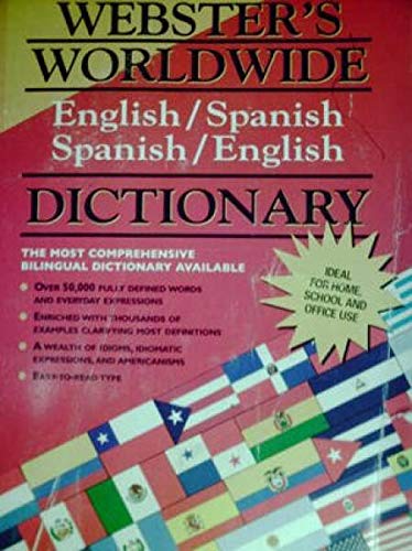 Stock image for Webster's Worldwide Dictionary - English/Spanish; Spanish/English for sale by Prairie Creek Books LLC.