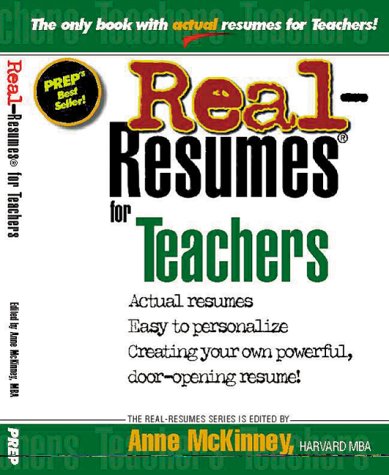 Beispielbild fr Real-Resumes for Teachers : Actual Job-Winning Resumes and Cover Letters zum Verkauf von Better World Books